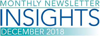 Monthly newsletter INSIGHTS December 2018